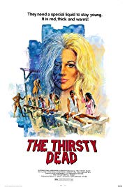 The Thirsty Dead (1974)