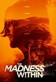 The Madness Within (2016)