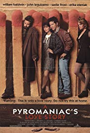 Watch Full Movie :A Pyromaniacs Love Story (1995)