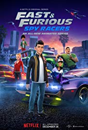 Fast & Furious: Spy Racers (2019 )