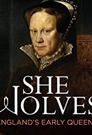 SheWolves: Englands Early Queens (2012)