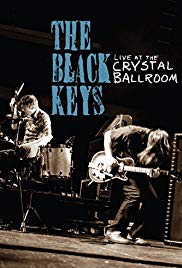 The Black Keys Live at the Crystal Ballroom (2008)