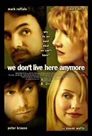 We Dont Live Here Anymore (2004)