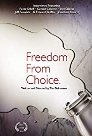 Watch Full Movie :Freedom from Choice (2014)