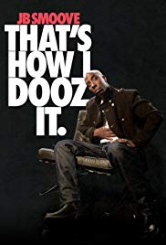 JB Smoove: Thats How I Dooz It (2012)