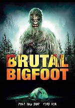 Brutal Bigfoot (2018)