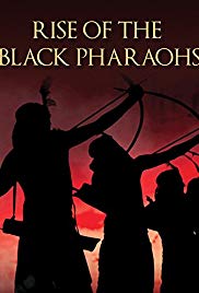 The Rise of the Black Pharaohs (2014)